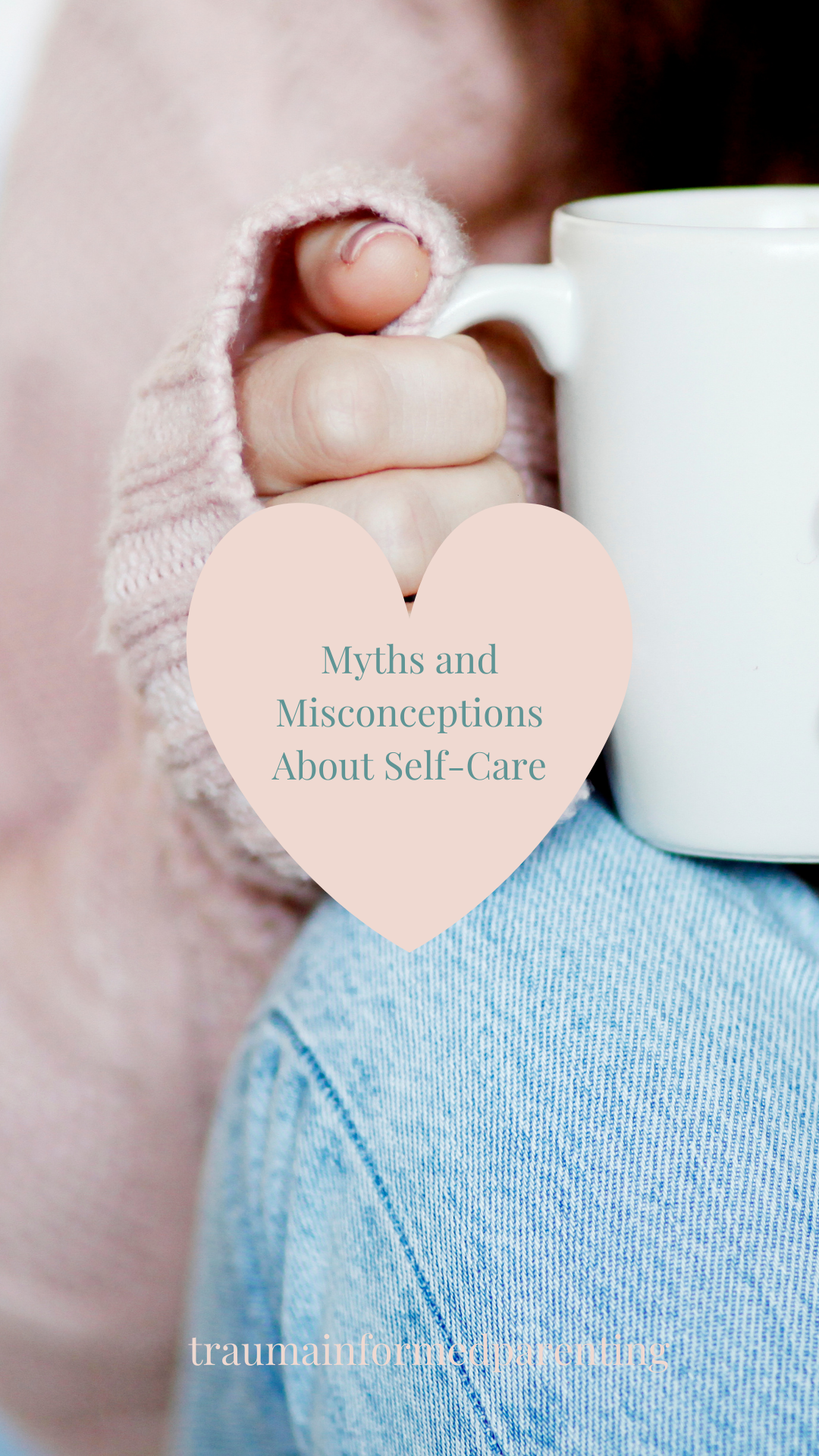 Debunking the Myth – Self-Care is Selfish- Myths and Misconceptions About Self-Care Part 1