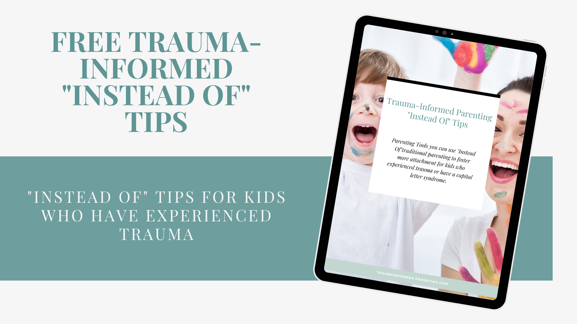 Trauma-Informed "Instead Of" Tips